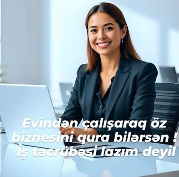 Другие специальности: Evdar xanımlara iş təklifim var evdə oturaraq əlavə gəlir əldə etmək