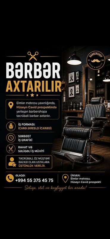 salon elan: Elmlərdə Bərbər salonuna təcrübəli saç ustaları tələb olunur. Salon — 1