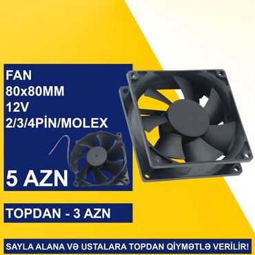 Mətbəx texnikası: Kulerlər 80x80mm SAYLA ALANA VƏ USTALARA TOPDAN QİYMƏTLƏ VERİLİR! ⭐Fan