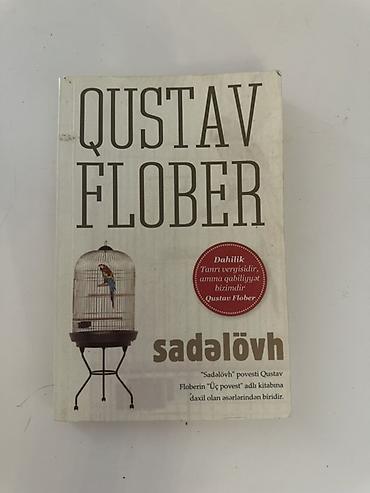 Dörd kitabdan ibarət dəst 1) Qustav Flober – “Sadəlövh” (povest) -