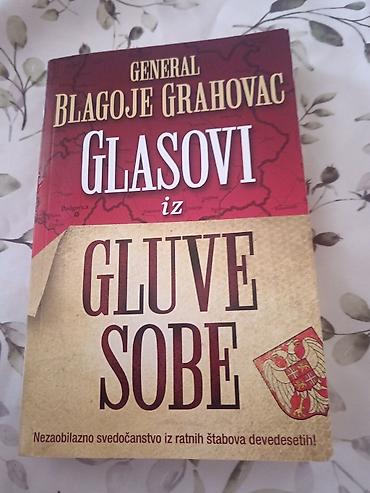 mikrofoni za karaoke: Knjiga: Glasovi iz Gluve sobe Autor: General Blagoje Grahovac — 1