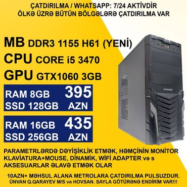 kompüter keys: ⭐Core i5 3470/8GB Ram/128GB SSD/GTX1060 – 395 AZN ⭐Core i5 3470/16GB