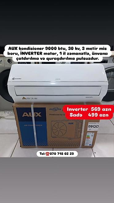 Yayda qimət qalxır Kondisanerləri indidən alin AUX kondisioner 9000