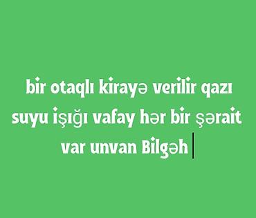 bakida kiraye evler ayliq: Kirayə mənzil – Bilgəh - 1 otaqlı mənzil - Qaz, su, işıq mövcuddur - — 1