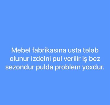 tikiş fabriki: Мебельщик. С опытом