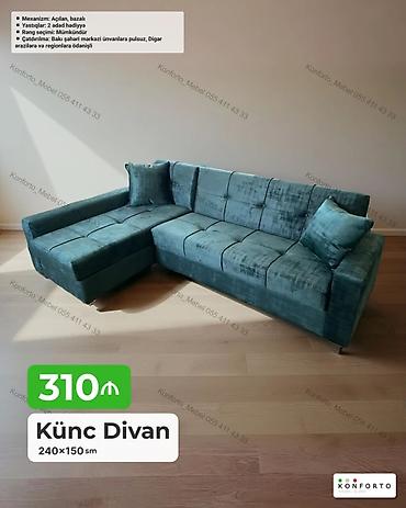 Диваны: Künc divan – 240×150 sm - Mexanizm: açılan, bazalı (yataq funksiyası — 1