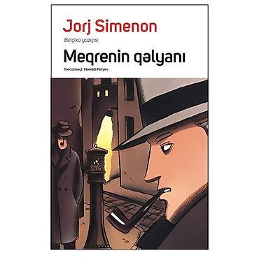 Meqrenin qəlyanı Jorj Simenon lalafo.az -da Meqrenin qəlyanı Jorj Simenon