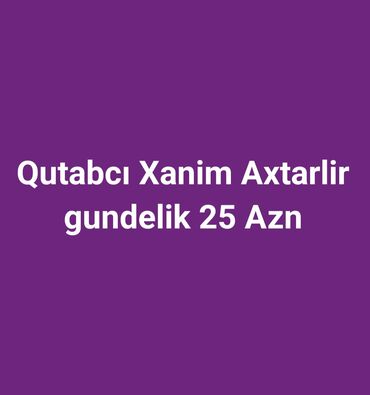 Inzibati heyət: Qutabci xanim axtarlir 25 Azn