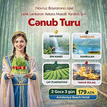 lenkeran baki: 🌿_*3 günlük CƏNUB Lənkəran Lerik Astara Masallı Yardımlı Novruz Bayram — 1