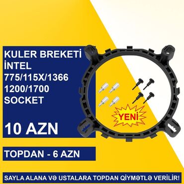 Mətbəx texnikası: Kuler Breketi “İntel 775/115X/1366/1200/1700” SAYLA ALANA VƏ USTALARA