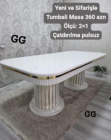 Yeni və Sifarişlə Tumbali Masa 360 azn Ölçü: 2×1 Təhvil:Qisa zamanda