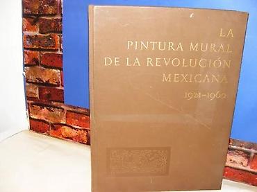 pino: La Pintura Mural De La Revolució n Mexicana 0Descripció nLa pintura — 2