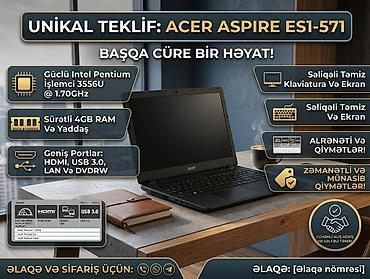 6 a: Acer Aspire ES1-571 noutbuku Xüsusiyyətlər: - Prosessor: Intel — 2