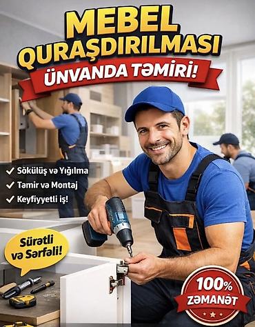 Mebel quraşdırılması və ünvanda təmiri xidməti - Sökülüş və yığılma