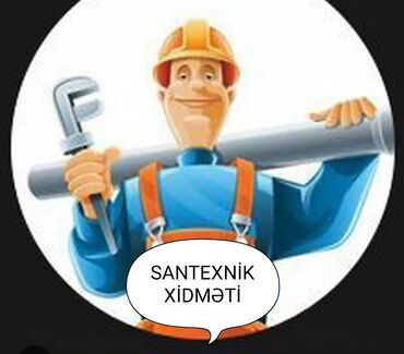 Boşqablar: SANTEXNİK Hər növ santexnika işləri görürük Obyektlərdə