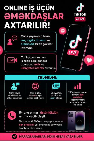 Работа: ONLINE iş üçün əməkdaşlar axtarılır – TikTok Live Axtarılanlar: - — 1