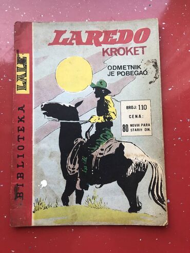 komplet knjiga za 8 razred cena: Biblioteka Lale 110 - Laredo Kroket - Odmetnik je pobegao