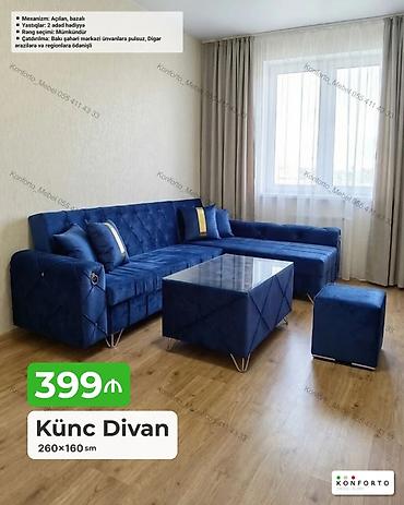 Диваны: Künc divan – 260×160 sm Xüsusiyyətlər: - Mexanizm: Açılan, bazalı - — 1