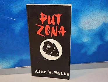gitare nis: Put zena alan w. watts1984 knjizevne novinemek povez 21 cmtekst — 1