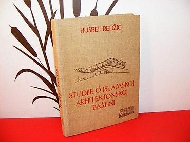 note parfema: Studije o islamskoj arhitektonskoj baštini Husref Redžić Veselin — 1