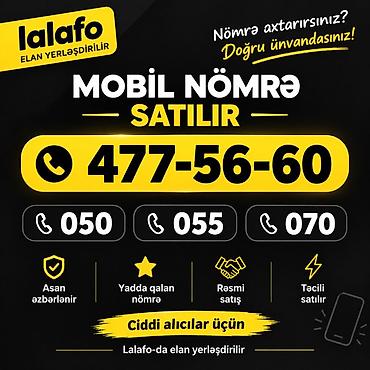 📱 MOBİL NÖMRƏ SATILIR! 🔢 050 / 055 / 070 — 477-56-60 ⭐ Asan yadda lalafo.az -da 📱 MOBİL NÖMRƏ SATILIR! 🔢 050 / 055 / 070 — 477-56-60 ⭐ Asan yadda