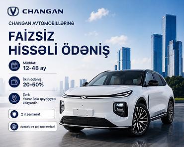 hybrid: CHANGAN avtomobillərinə faizsiz hissəli ödəniş - Müddət: 12–48 ay - — 1