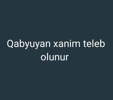 Qabyuyanlar: Qabyuyan tələb olunur, Gündəlik ödəniş, 46 yaşdan yuxarı