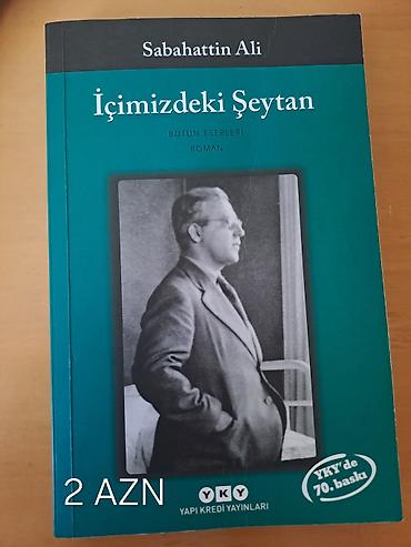 Спорт и хобби: Satılır: 4 ədəd kitab (Türk və dünya ədəbiyyatı) - Sabahattin Ali – — 2