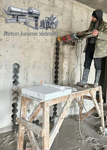 qaynaq isleri: Beton kəsmə və deşik açma xidməti - Beton, dəmir-beton, asfalt və daş — 5