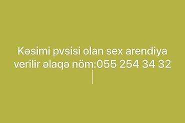 İcarəyə verilir: Kəsim pöv-sistemi (PVS) olan sex. - İstehsal və emal