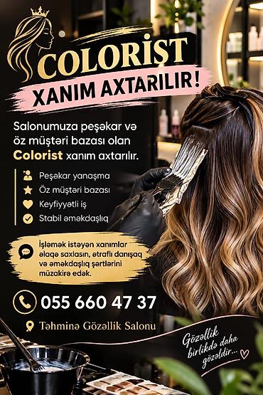 Colorist xanım axtarılır! Təhminə Gözəllik Salonunda peşəkar və öz lalafo.az -da Colorist xanım axtarılır! Təhminə Gözəllik Salonunda peşəkar və öz