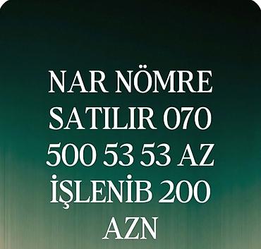 ps5 islenmis: Nar operatoruna aid yadda qalan gözəl nömrə satılır: 070 500 53 53. - — 1