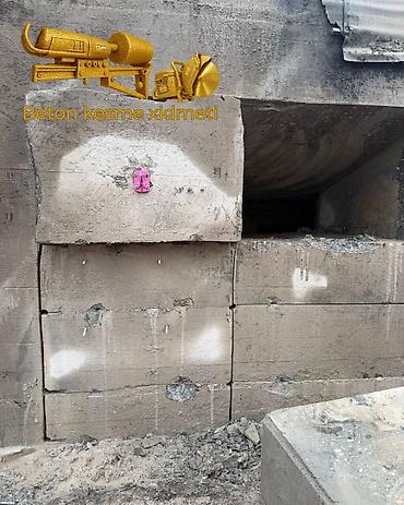 Beton işləri: Beton kəsimi və deşmə xidməti - Armaturlu/armatursuz beton, monolit — 14