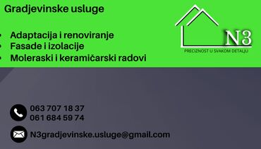 Građevinarstvo i rekonstrukcija: Gradjevinske usluge
Korektne i kvalitetne usluge — 1