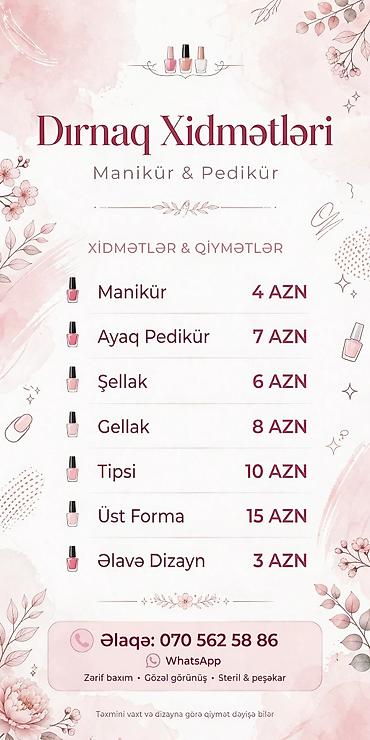 Маникюр: Dırnaq Xidmətləri – Manikür və Pedikür Xidmətlər və qiymətlər: - — 1