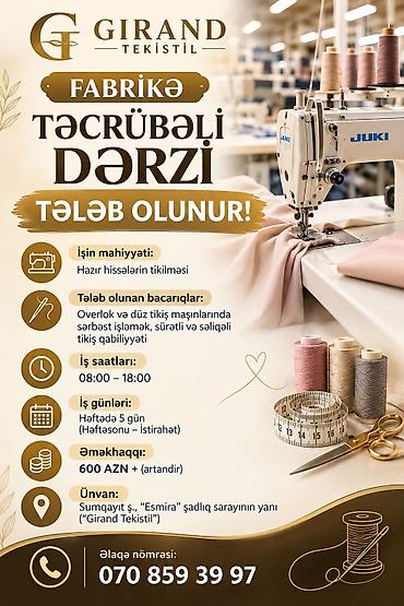 orelay şokolad fabriki vakansiya: Dərzi tələb olunur, 5/2, Aylıq ödəniş — 1