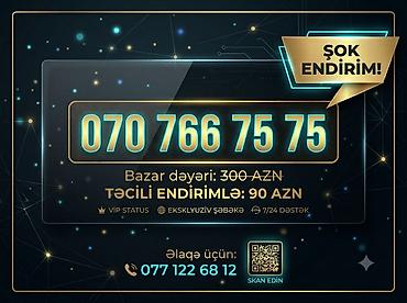 Nömrə: 070 766 75 75 Xüsusiyyətlər: - VIP status - Eksklüziv şəbəkə - lalafo.az -da Nömrə: 070 766 75 75 Xüsusiyyətlər: - VIP status - Eksklüziv şəbəkə -