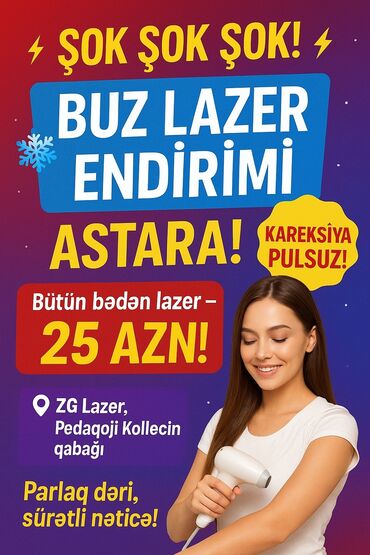 массаж на дому баку: Xidmət: Buz lazer epilyasiya Təkliflər və üstünlüklər: - “Buz lazer