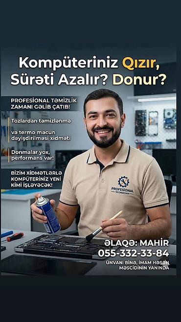 kompyuter ustası: Xidmət: Kompüterlərin peşəkar təmizlənməsi və termo macunun — 1