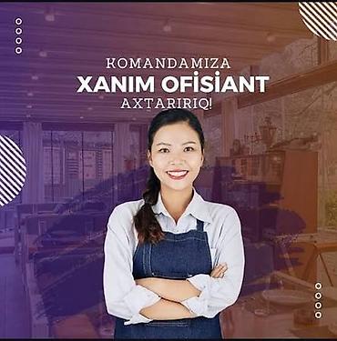 Ofisiant tələb olunur, Restoran, 18-29 yaş, 1-2 illik təcrübə