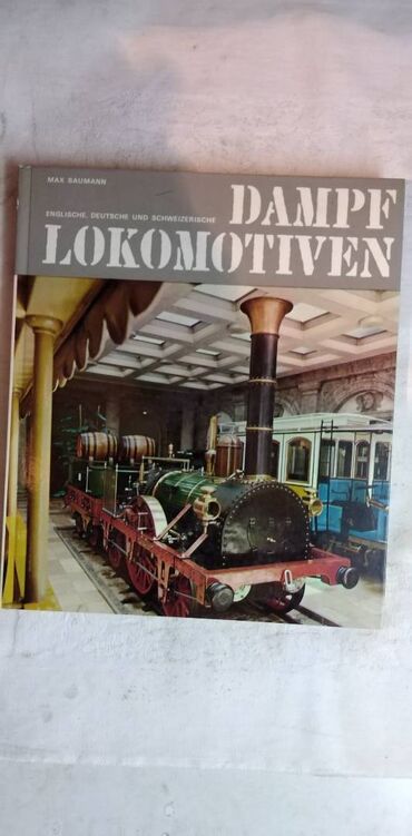 Knjige, časopisi, CD i DVD: Knjiga Dampf Lokomotiven(Parne lokomotive) 120 str. 1969. god. nem