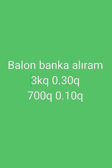 similac gold 2: Xidmət: Şüşə balon banka alışı - 3 kq-lıq balonlar: 0.30 q - 700 — 1