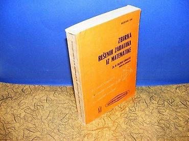 matematika: Bogoslavov VeneZbirka rešenih zadataka iz matematike za 4. razred — 1