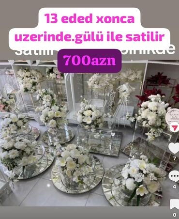 ПО для бизнеса: 13 eded 2ci el xoncalar üzerindeki gülü ile birge satilir 700m