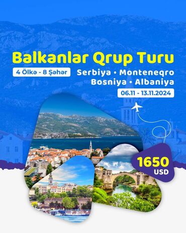 qəbələ turu: BALKANLAR QRUP TURU - 4 ölkə 8 şəhər 😎 Avropanın Vizasız görə