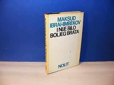 gitara za deca: I nije bilo boljeg brata maksud ibrahimbekov nolit beograd 1981 tvrd — 1
