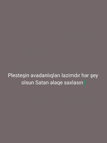 soyuducular satışı: Plesteşin salonu açıram avadanlıq lazimdir Kirayə ya satış fərqi yoxdu