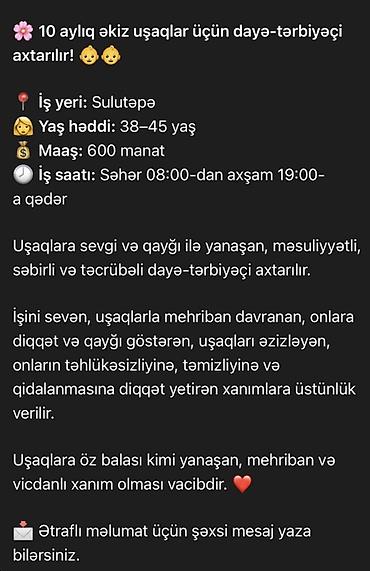 satici axtarilir: 10 aylıq əkiz uşaqlar üçün dayə-tərbiyəçi axtarılır. - İş yeri — 1