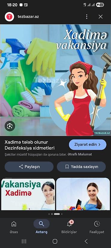 Əməkdaş axtarışı (vakansiyalar): Xadimə tələb olunur, İstənilən yaş, 1-2 illik təcrübə, 6/1, Aylıq ödəniş — 1