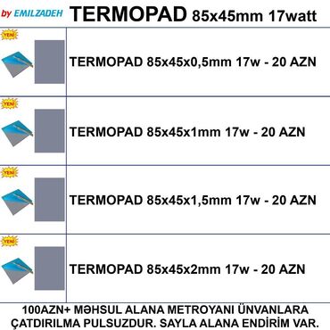 termal pasta: Termopadlar "85x45 0,5/1/1,5/2mm 17w" 🚚Metrolara və ünvana çatdırılma